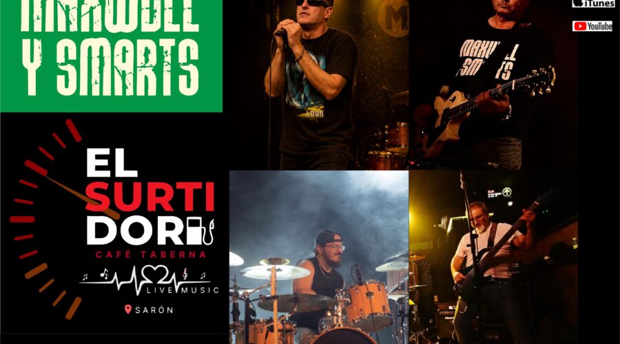 Maxwell y Smarts en directo en El Surtidor Café Taberna
