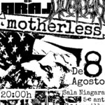 Motherless, Midriasis y Sons of Araj en Sala Niagara