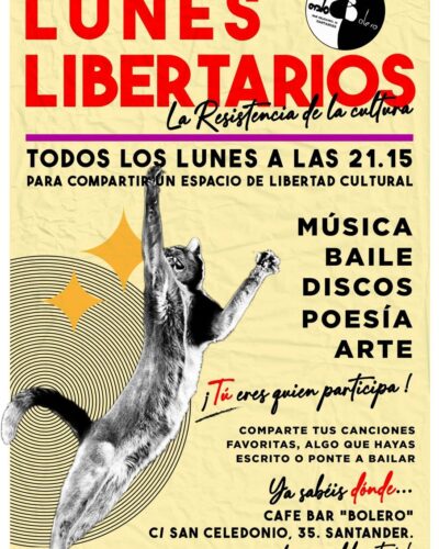 Lunes Libertarios: Música, Poesía y Arte en Santander