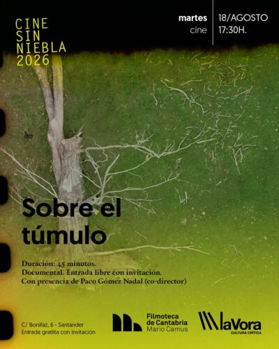 Cine sin Niebla 2026: Estreno de «Sobre el túmulo»