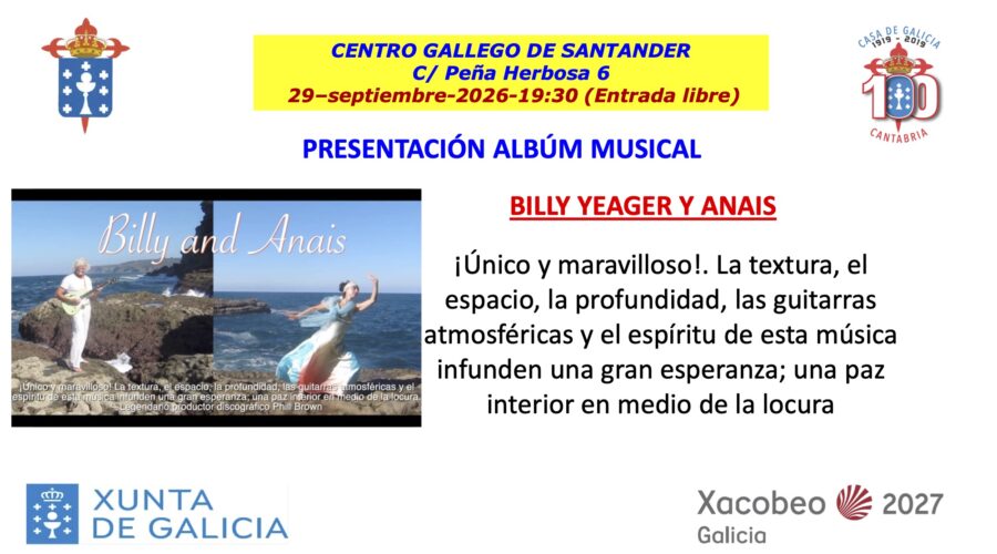Billy Yeager y Anais: álbum en Centro Gallego de Santander