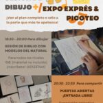 Sesión de dibujo con modelo + Exposición exprés con picoteo