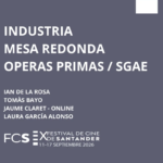 Mesa redonda Óperas primas y SGAE en el Festival de Cine de Santander