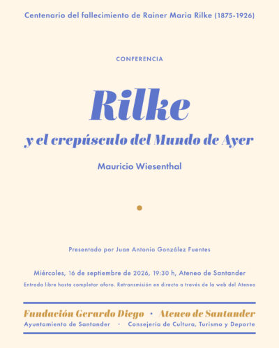 Conferencia de Mauricio Wiesenthal sobre Rainer Maria Rilke