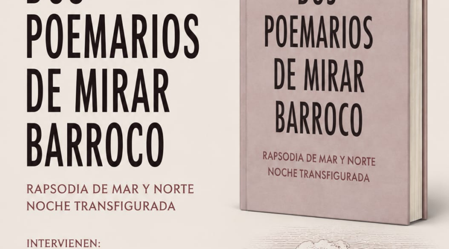 Presentación de Dos poemarios de mirar barroco de Ramón E. Mandado