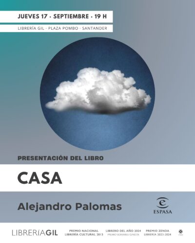 Alejandro Palomas presenta su novela Casa en Librería Gil