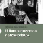 Presentación El llanto enterrado — Librería La Vorágine