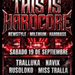 This Is Hardcore en Santander, 19 de septiembre