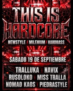 This Is Hardcore en Santander, 19 de septiembre