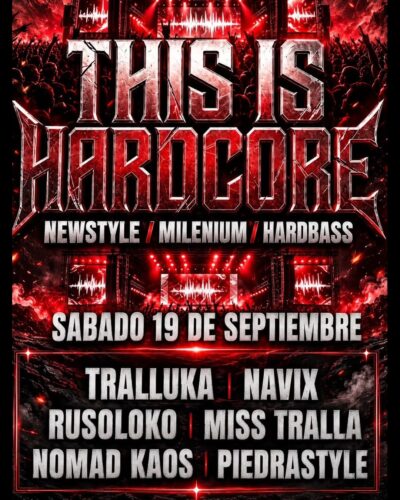 This Is Hardcore en Santander, 19 de septiembre