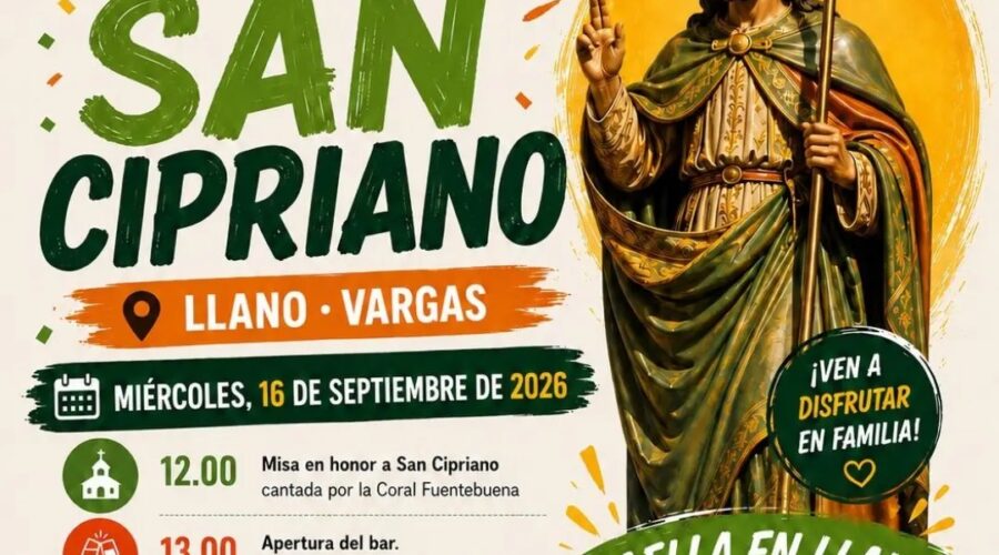 Fiestas de San Cipriano en Llano de Vargas 2026