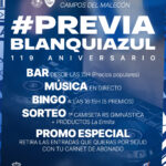 Previa Blanquiazul 119 Aniversario en Campos del Malecón