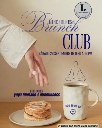 Mindfulness Brunch Club en Laurea Eco Casona, Oreña 2026