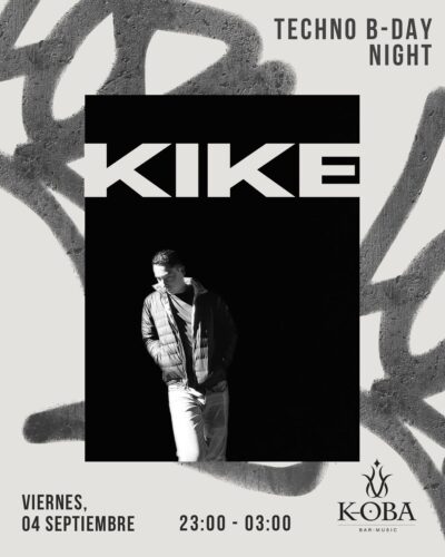 TECHNO B-DAY NIGHT en K·OBA, 04 Septiembre 2026