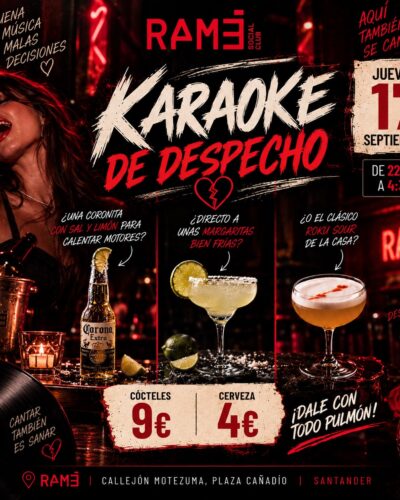 Karaoke de Despecho en Ramé Social Club, Santander