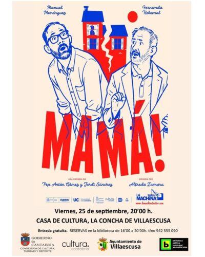 Mamá — La Machina Teatro en Casa de Cultura Villaescusa
