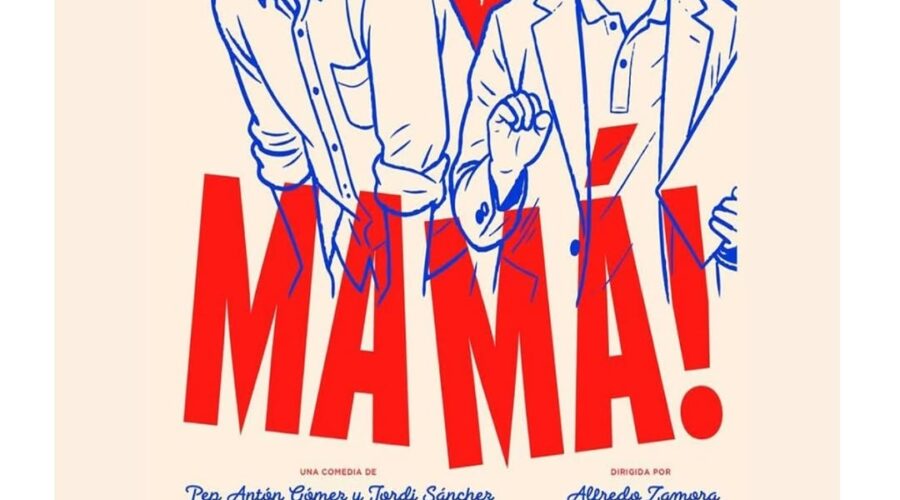 Mamá — La Machina Teatro en Casa de Cultura Villaescusa