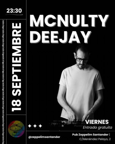 Sesión de Mcnulty Deejay en Pub Zeppelim Santander