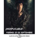 ¡Inexplicable! — Alejandro Revuelta en Salón de Actos – Fundación Orense