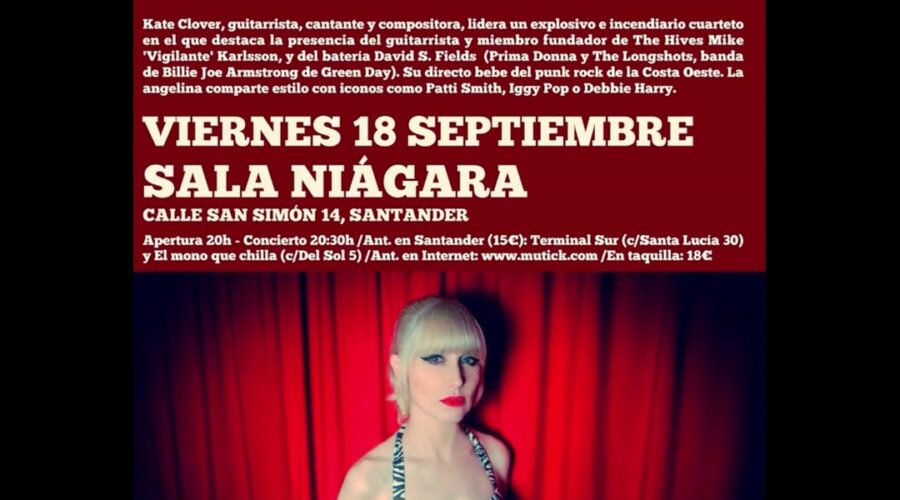 Kate Clover en directo en Sala Niágara, Santander