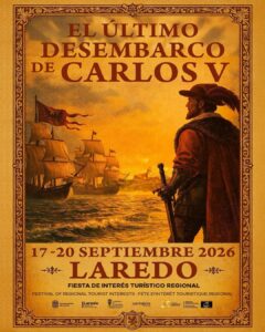 El Último Desembarco de Carlos V en Laredo 2026