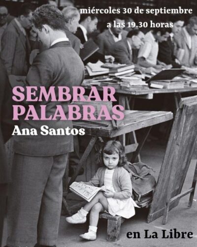 Club de lectura ‘Sembrar palabras’ de Ana Santos en La Libre