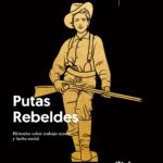 Presentación del libro Putas rebeldes en Librería La Vorágine