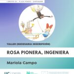 Rosa Pionera, ingeniera: cuentacuentos y taller en Librería Gil