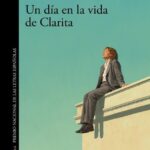 Rosa Montero presenta Un día en la vida de Clarita