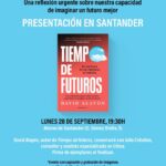 Presentación ‘Tiempo de futuros’ en Ateneo de Santander