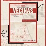 «Vecinas, un paseo por el barrio» con Escena Miriñaque
