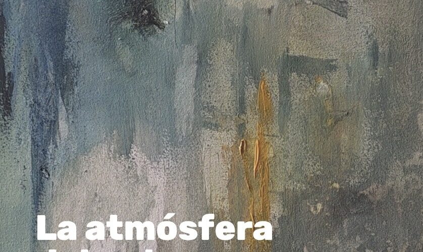 Exposición «La atmósfera del entorno» en Espacio Magallanes