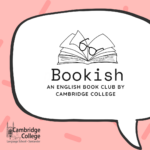 Bookish, club de lectura en inglés en Cambridge College
