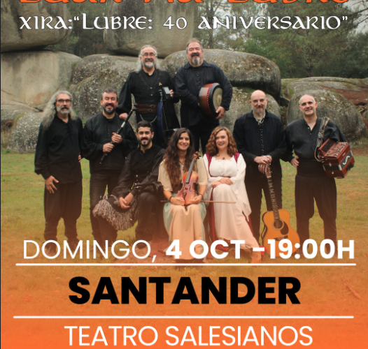 Luar Na Lubre: 40 aniversario en Auditorium Salesianos