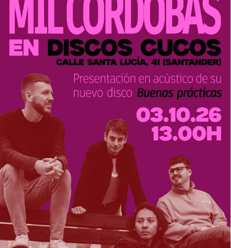 Mil Córdobas presentan su nuevo trabajo en Discos Cucos