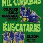 Buscataras y Mil Córdobas en la Sala Niágara, Santander