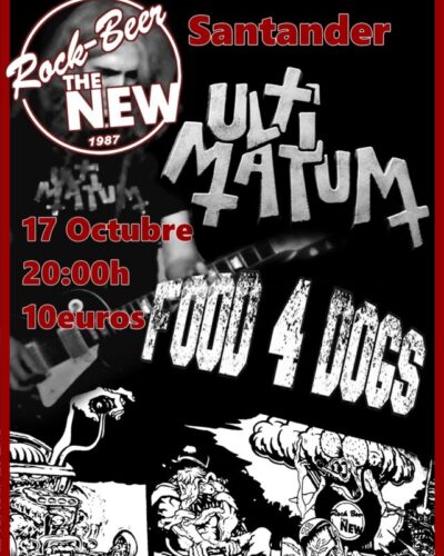 Conciertos de Ultimatum y Food 4 Dogs en Sala Rock Beer the New