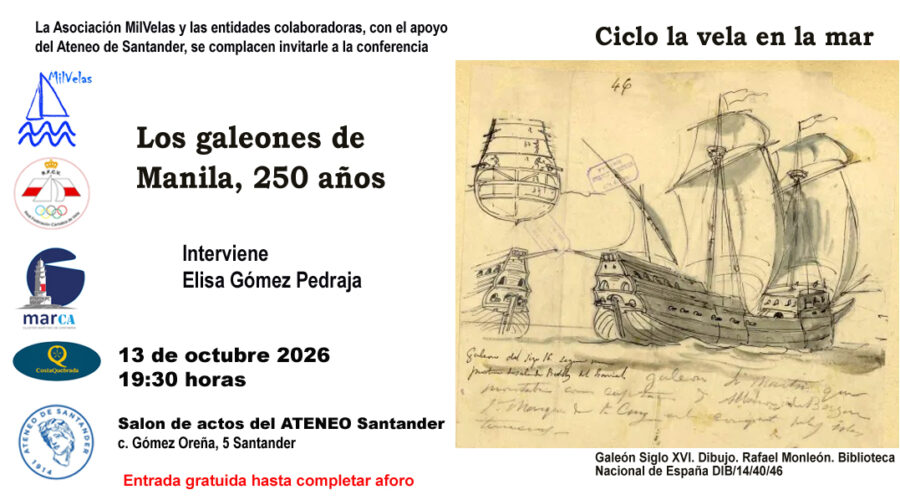 Los galeones de Manila, 250 años en Ateneo de Santander