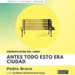 Presentación ‘Antes todo esto era ciudad’ en Librería Gil