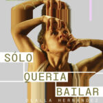 «Solo quería bailar»: teatro punk en Café de las Artes