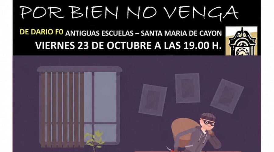 No hay ladrón que por bien no venga en Antiguas Escuelas