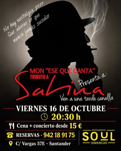 MON «Ese que canta» tributo a Sabina en Soul Simancas