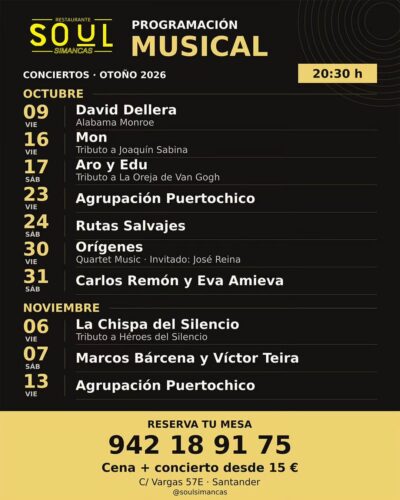 Conciertos de otoño 2026 en Soul Simancas, Santander