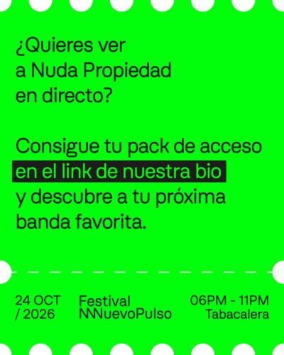 Festival Nuevo Pulso 2026 en Tabacalera, 24 de octubre