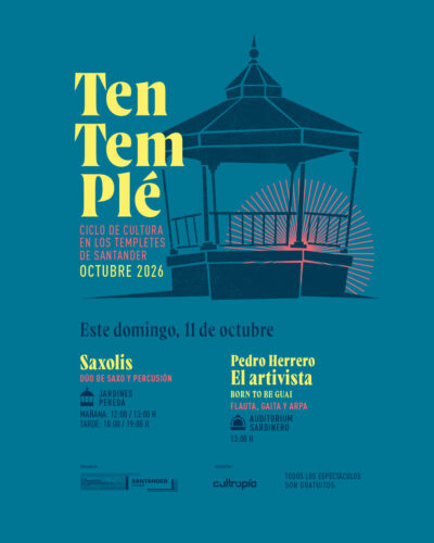 Ten Tem Plé: cultura gratis en los templetes de Santander