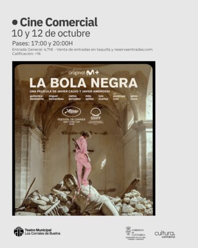 La Bola Negra en el Teatro Municipal de Los Corrales de Buelna
