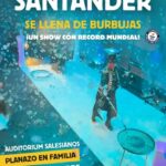 Se llena de burbujas en Auditorium Salesianos, Santander