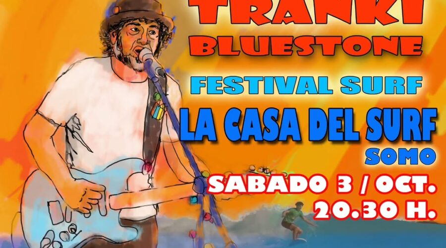 Concierto de Tranki Bluestone en La Casa del Surf, Somo