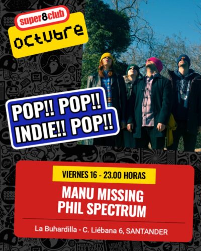 Noche pop indie con Manu Missing en La Buhardilla, Santander