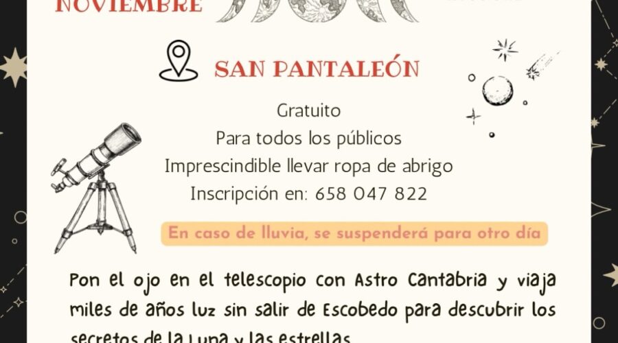 Cazando Estrellas en San Pantaleón, Escobedo de Camargo